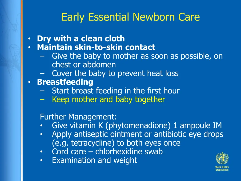 early essential newborn care