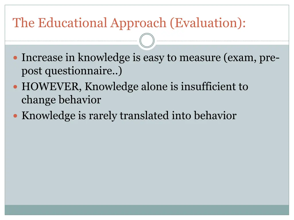 the educational approach evaluation