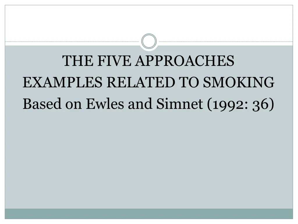 the five approaches examples related to smoking