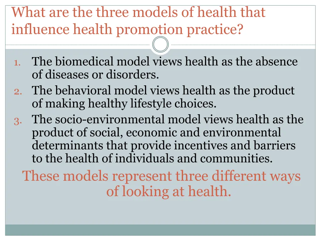 what are the three models of health that