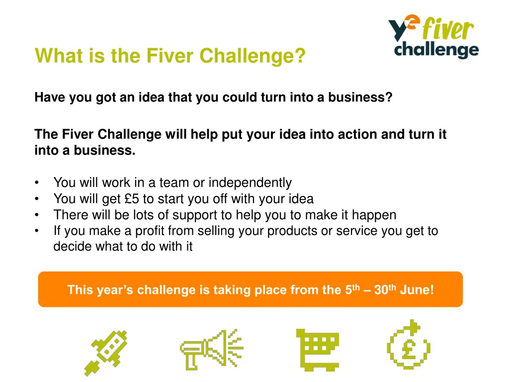 what is the fiver challenge