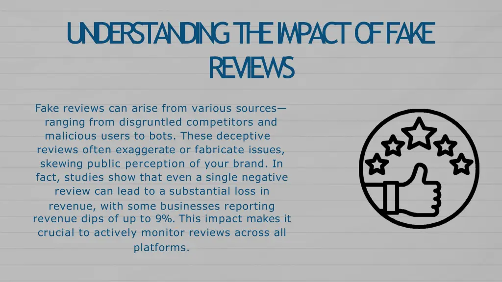 understanding the impact of fake reviews