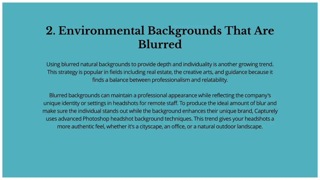 2 environmental backgrounds that are blurred