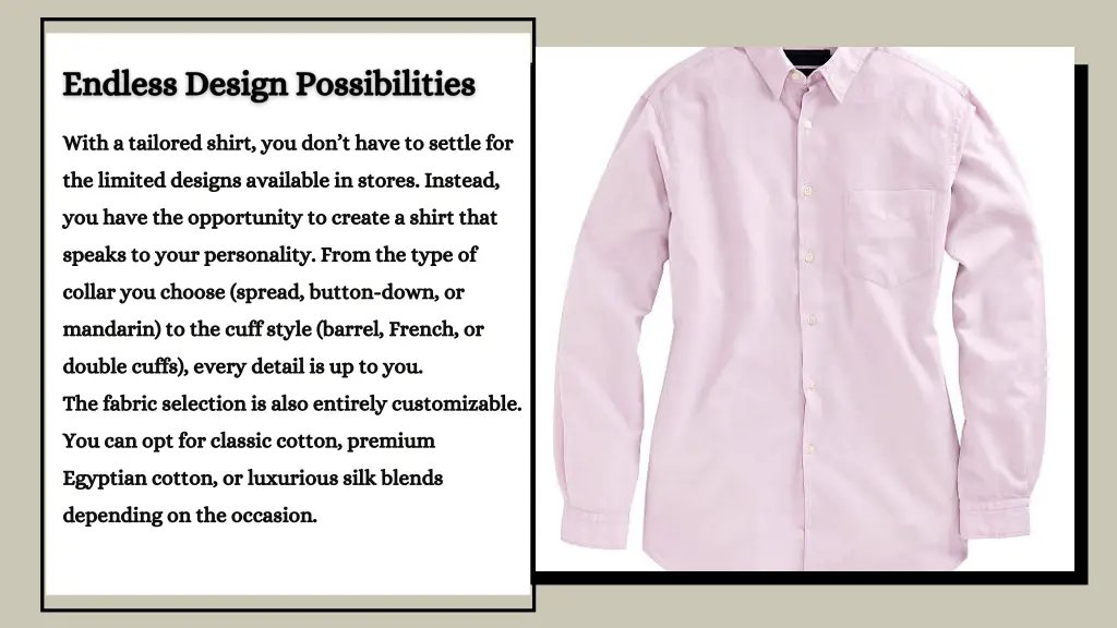 with a tailored shirt you don t have to settle for