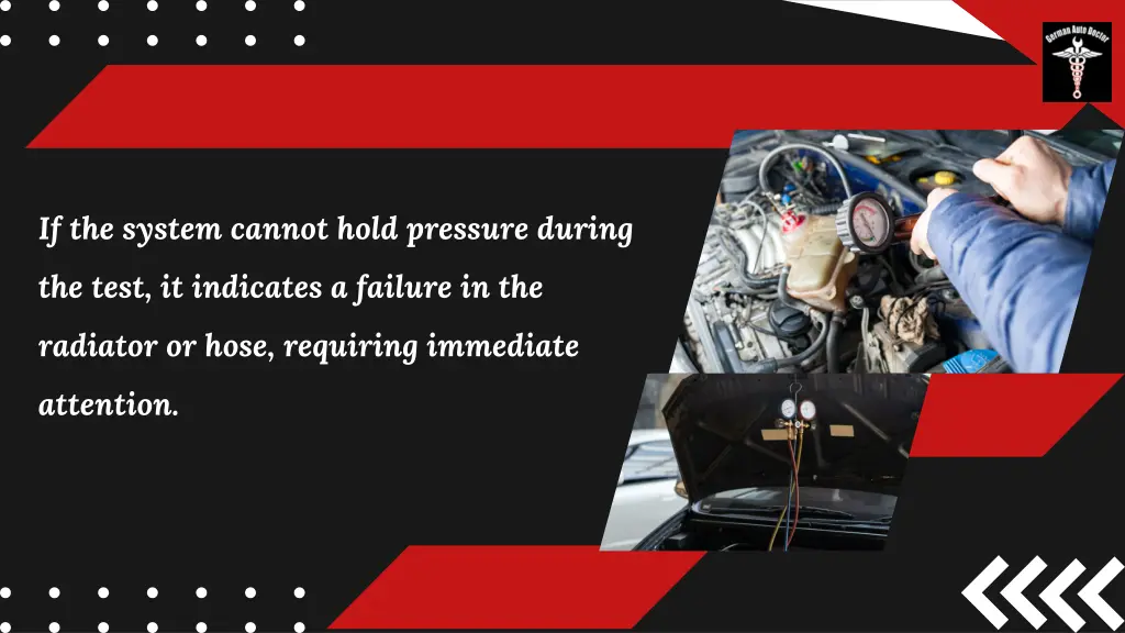 if the system cannot hold pressure during
