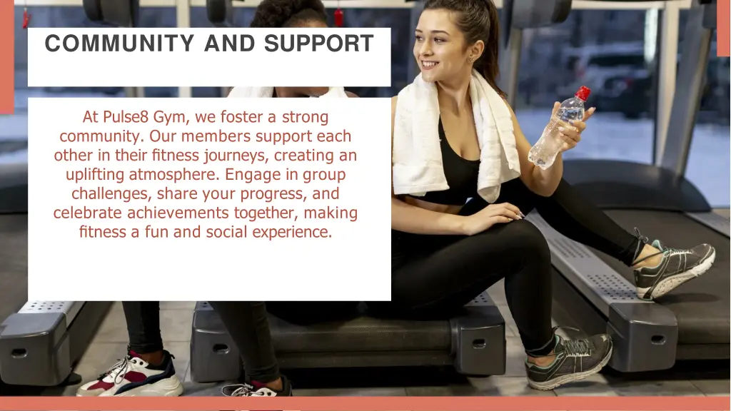 community and support
