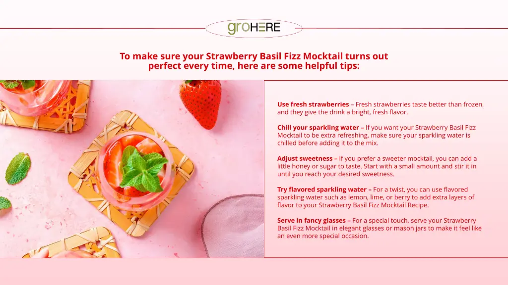 to make sure your strawberry basil fizz mocktail