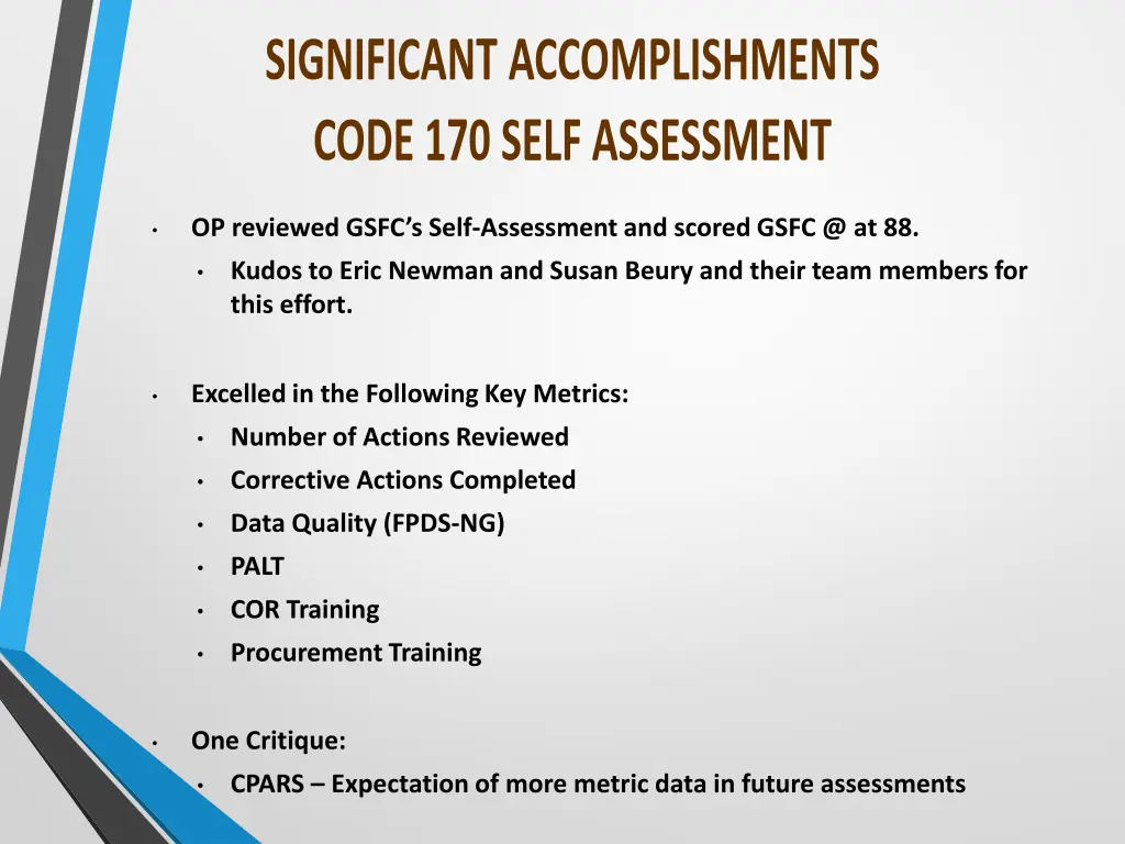 op reviewed gsfc s self assessment and scored