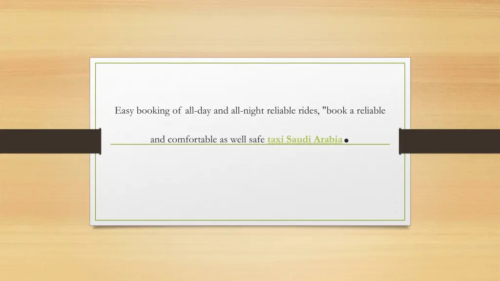 easy booking of all day and all night reliable