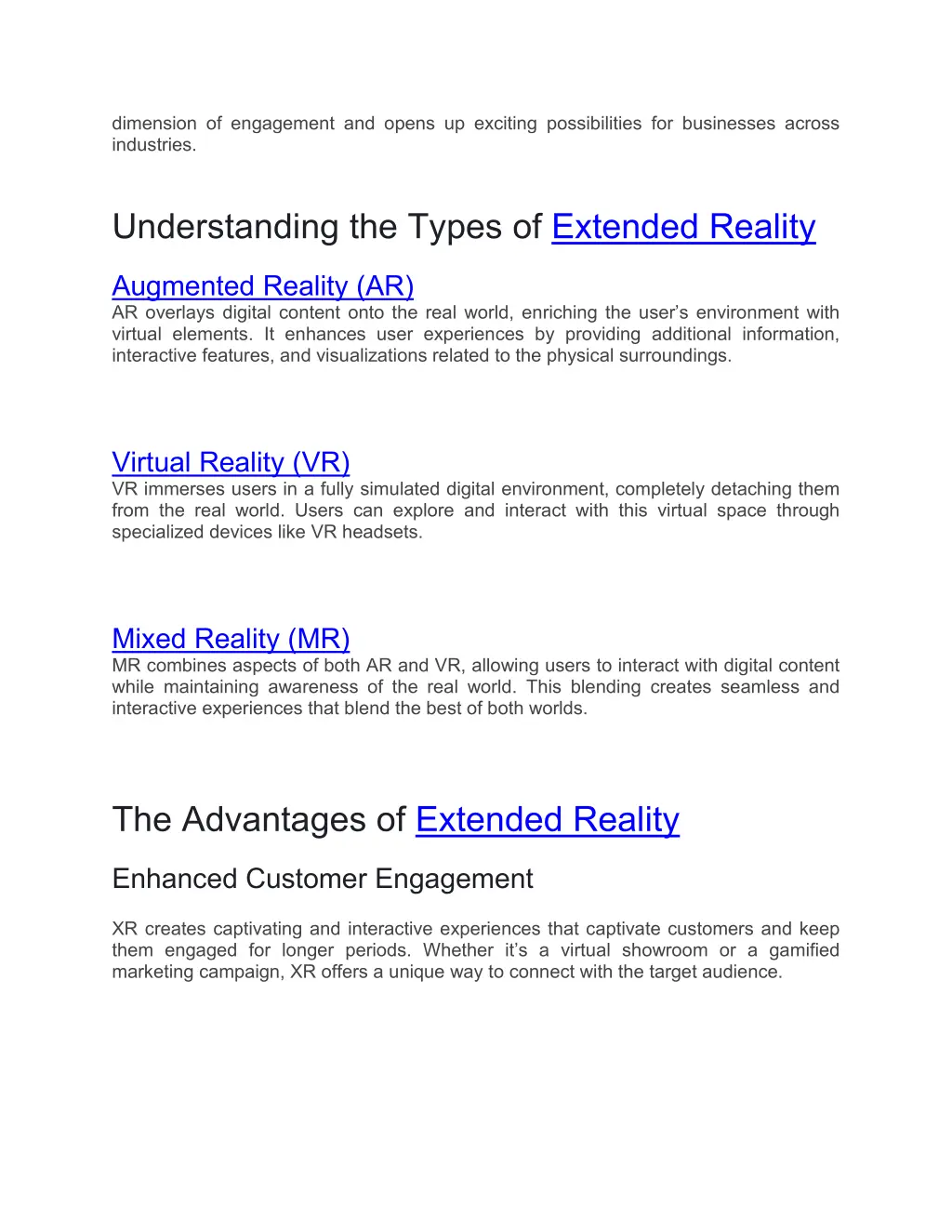 dimension of engagement and opens up exciting