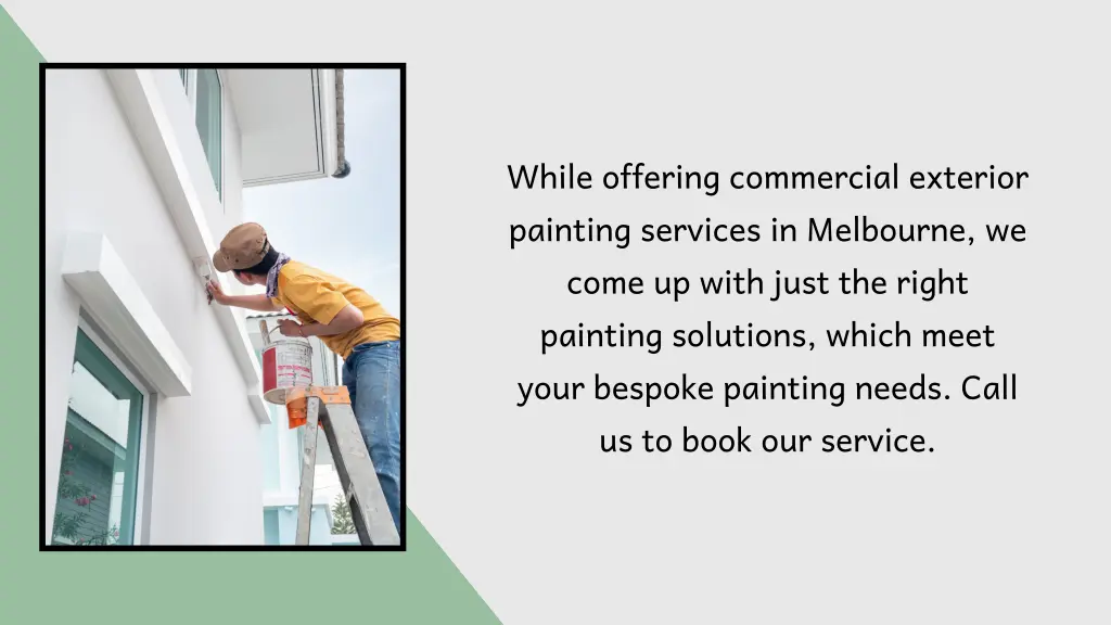 while offering commercial exterior painting