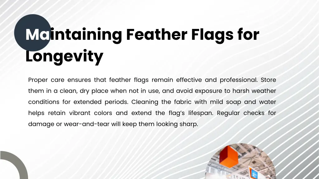 maintaining feather flags for longevity
