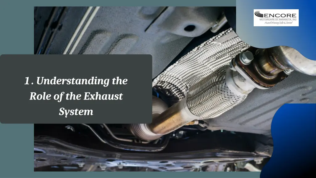 1 understanding the role of the exhaust system
