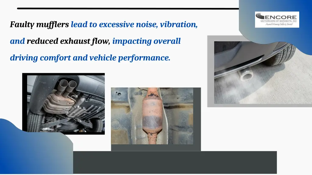 faulty mufflers lead to excessive noise vibration