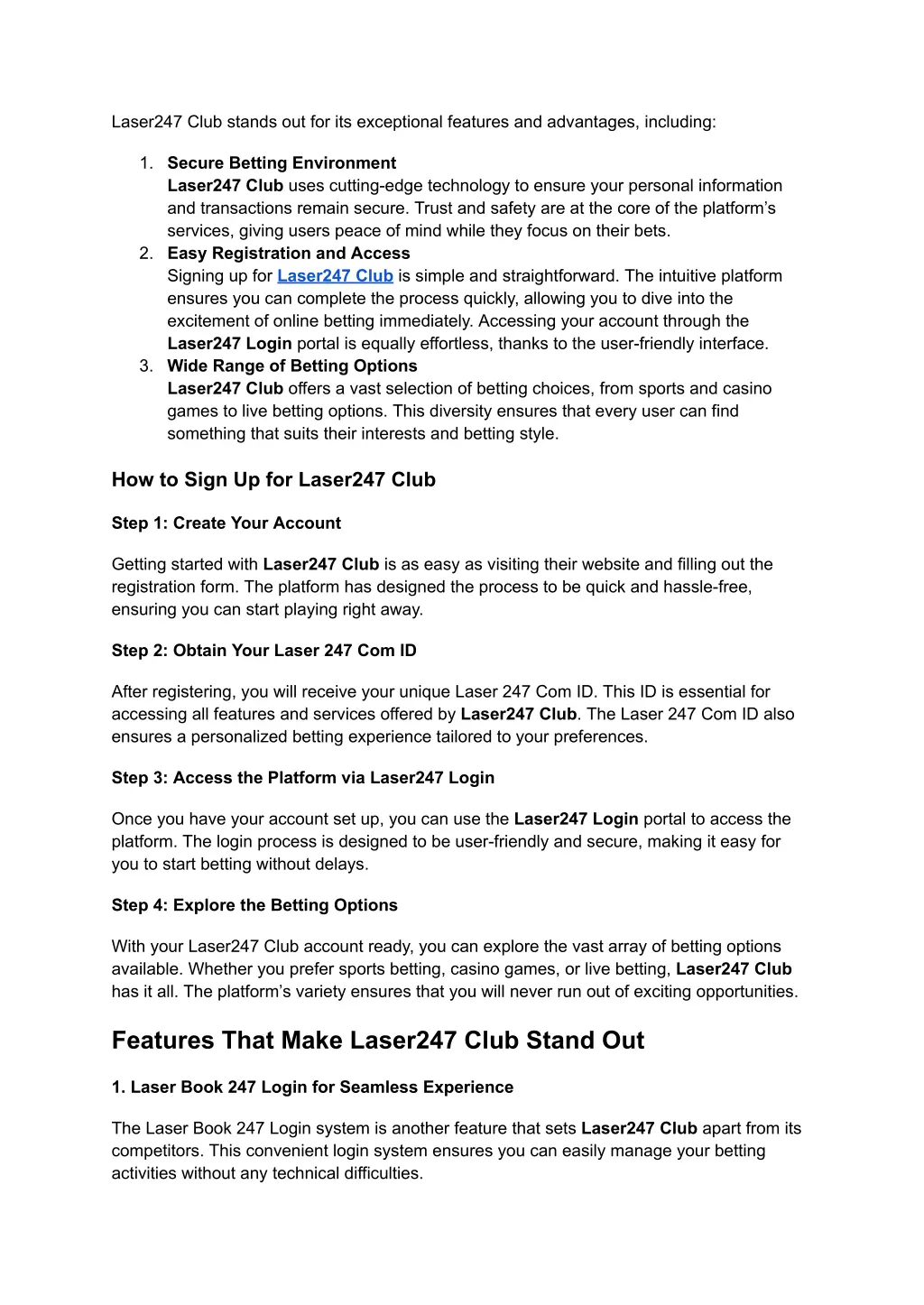 laser247 club stands out for its exceptional