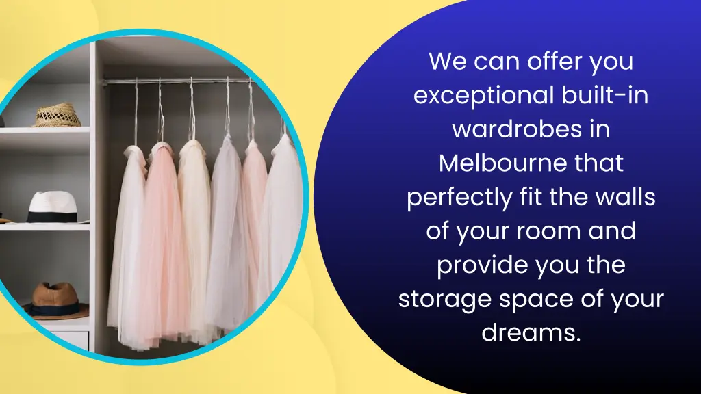 we can offer you exceptional built in wardrobes