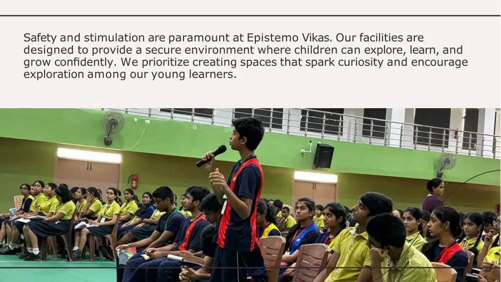 safety and stimulation are paramount at epistemo