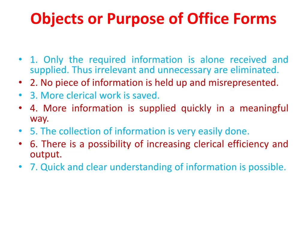 objects or purpose of office forms
