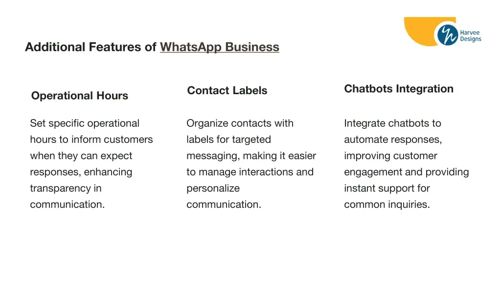 additional features of whatsapp business