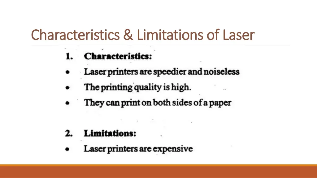 characteristics limitations of laser