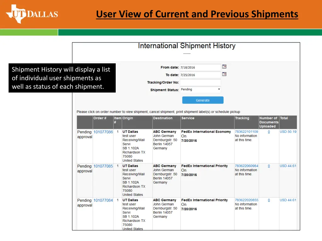 user view of current and previous shipments