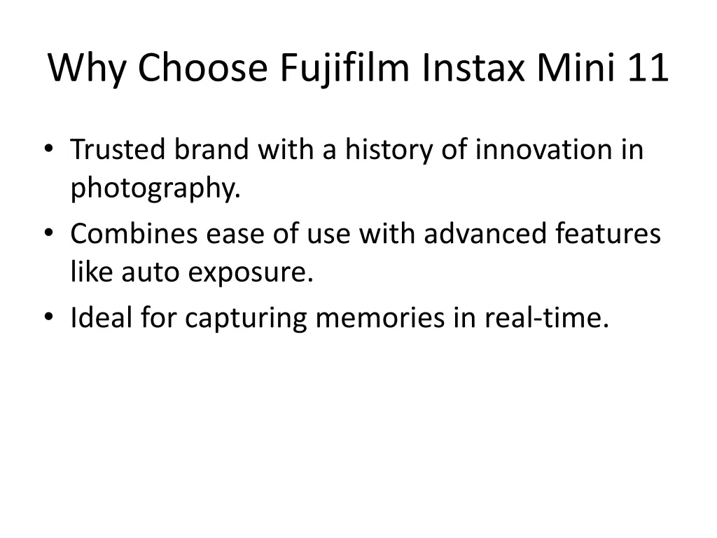 why choose fujifilm instax mini 11