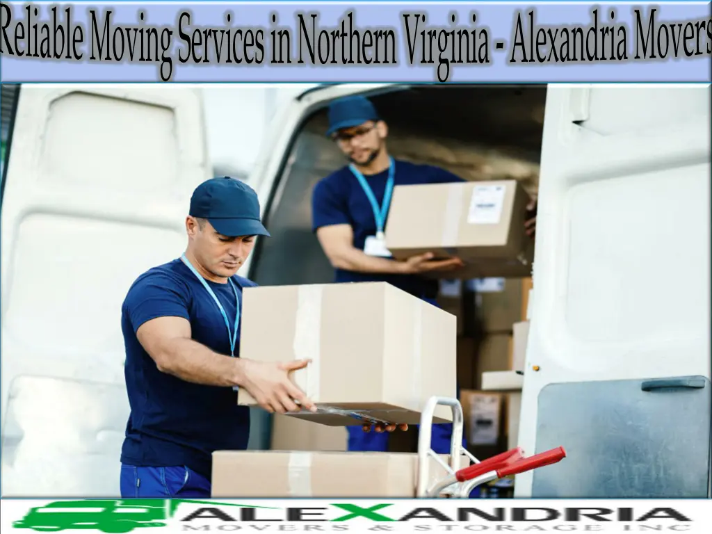 reliable moving services in northern virginia 2