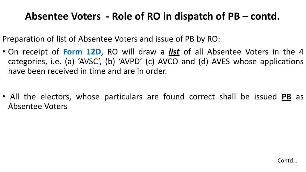 absentee voters role of ro in dispatch of pb contd