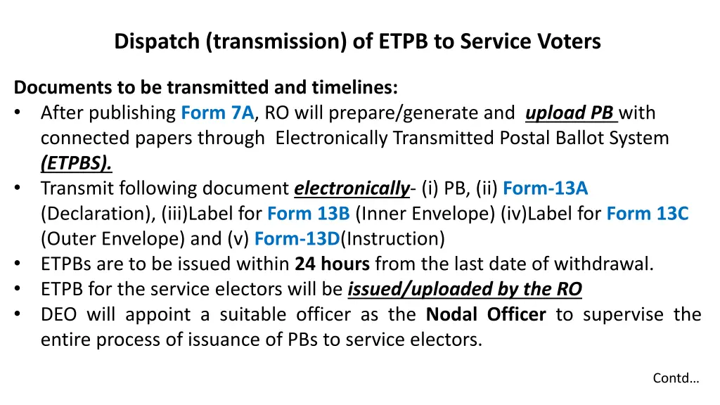 dispatch transmission of etpb to service voters