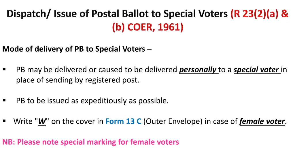 mode of delivery of pb to special voters