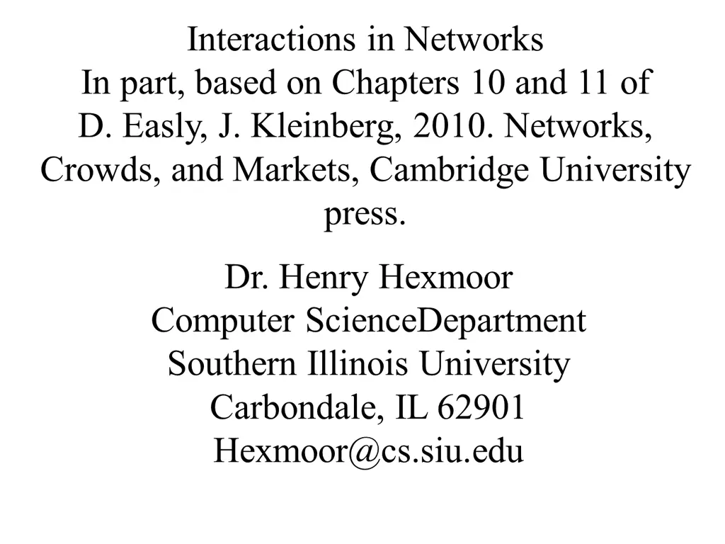 interactions in networks in part based