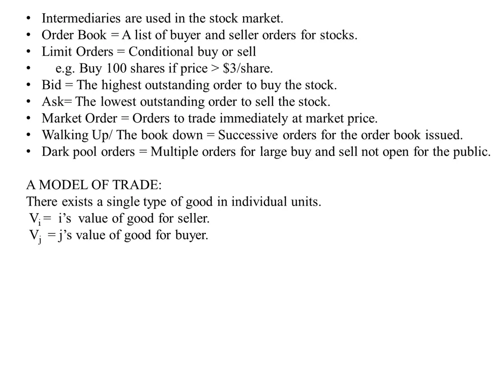 intermediaries are used in the stock market order