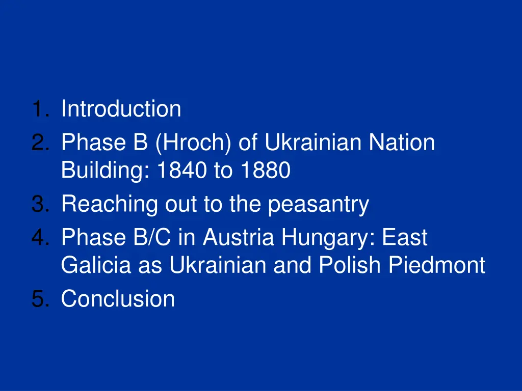 1 introduction 2 phase b hroch of ukrainian 2