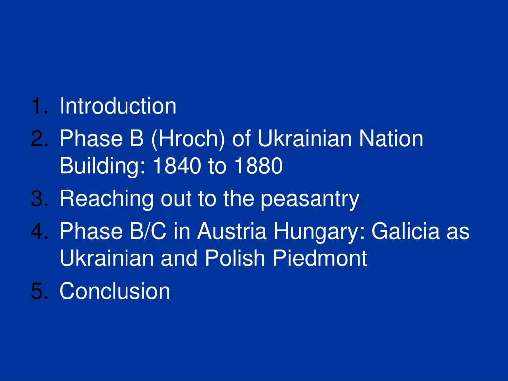 1 introduction 2 phase b hroch of ukrainian