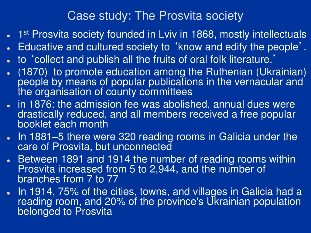 case study the prosvita society