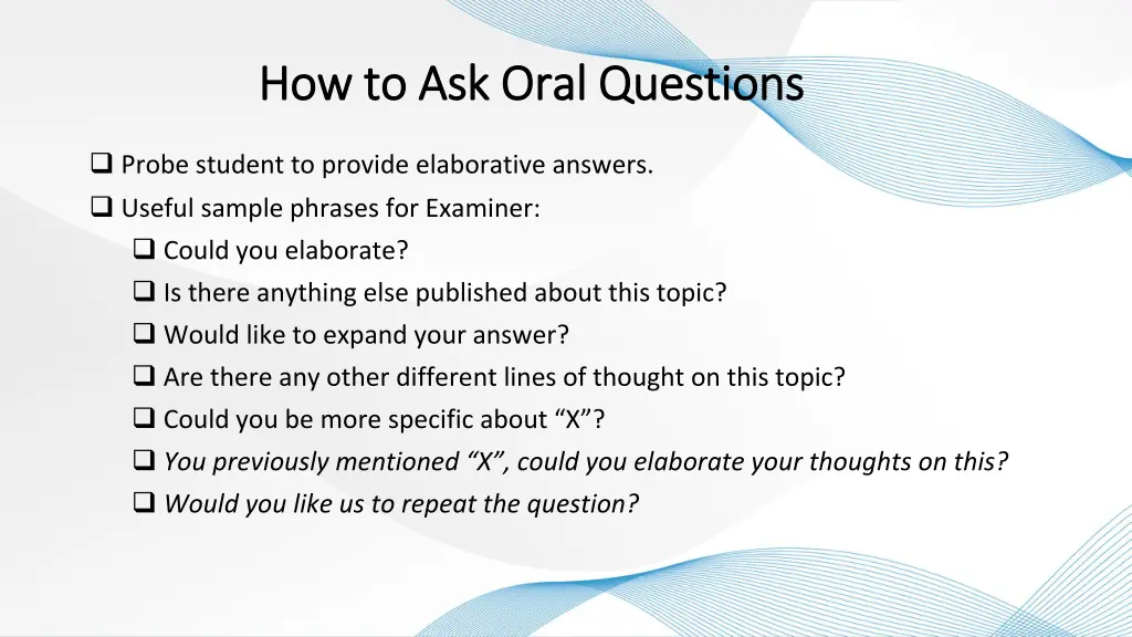 how to ask oral questions how to ask oral