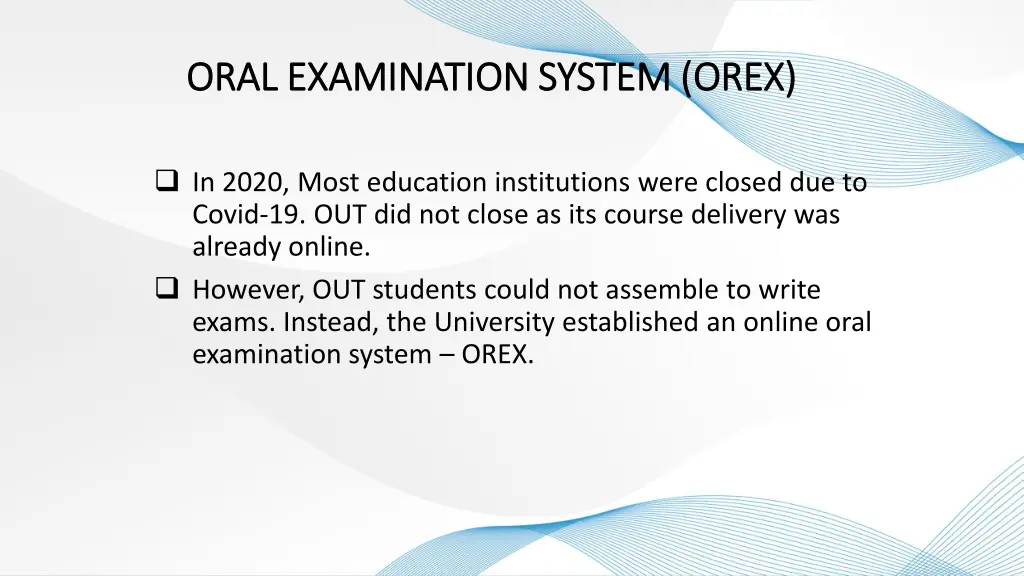 oral examination system orex oral examination