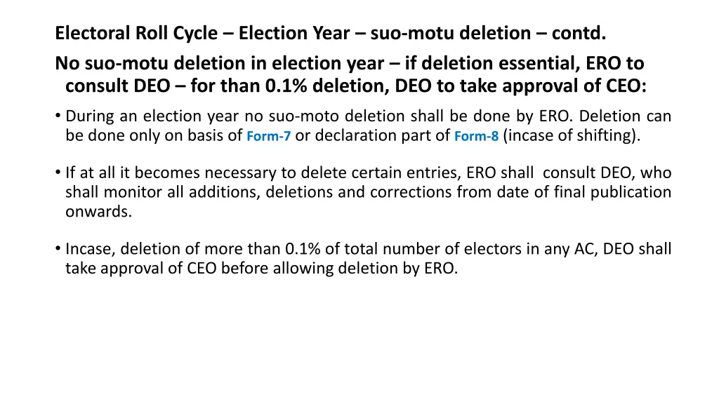 electoral roll cycle election year suo motu