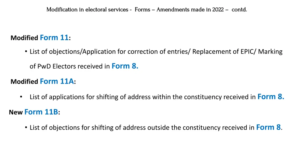 modification in electoral services modification 8