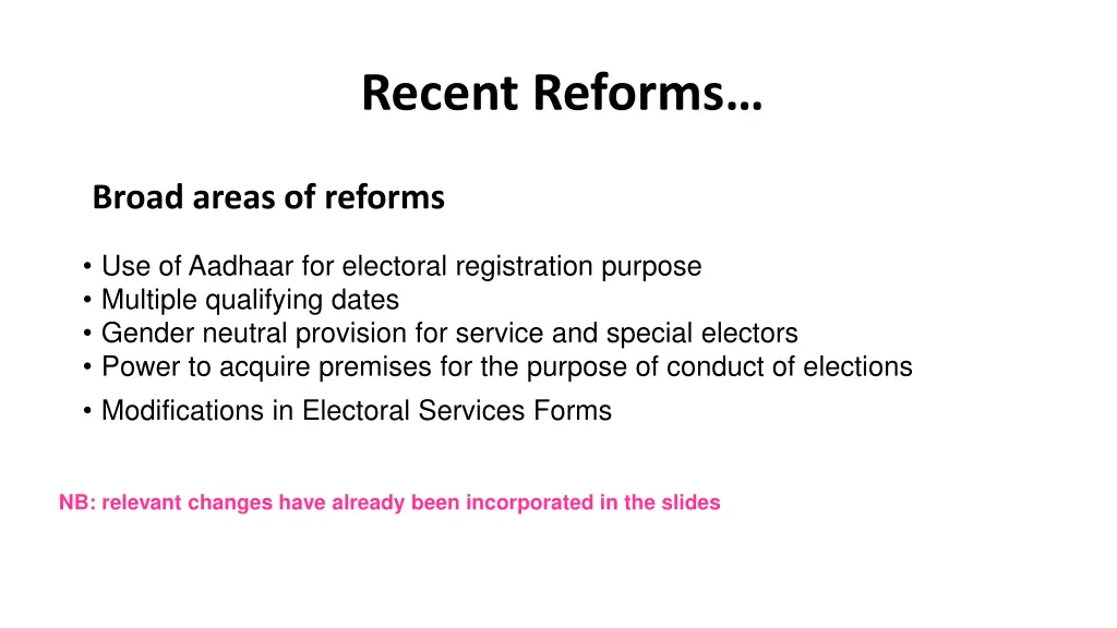 recent reforms