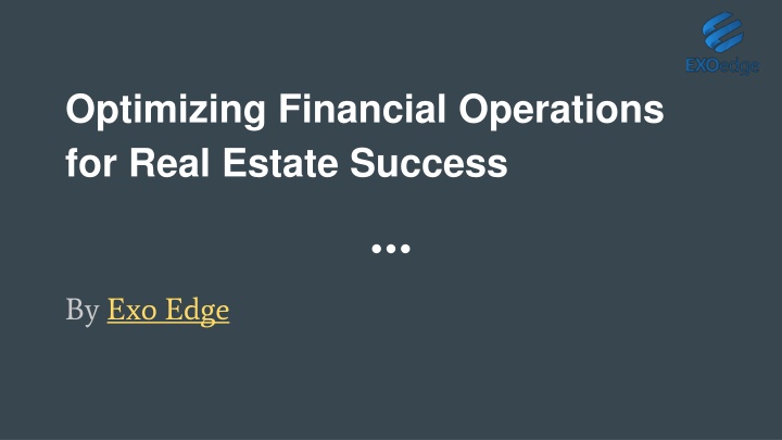 optimizing financial operations for real estate