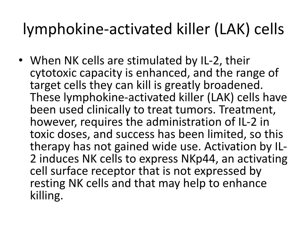 lymphokine activated killer lak cells