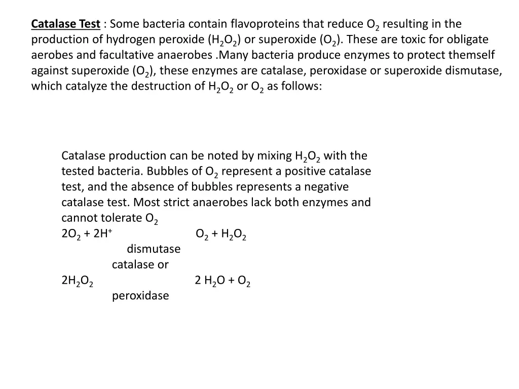 catalase test some bacteria contain flavoproteins