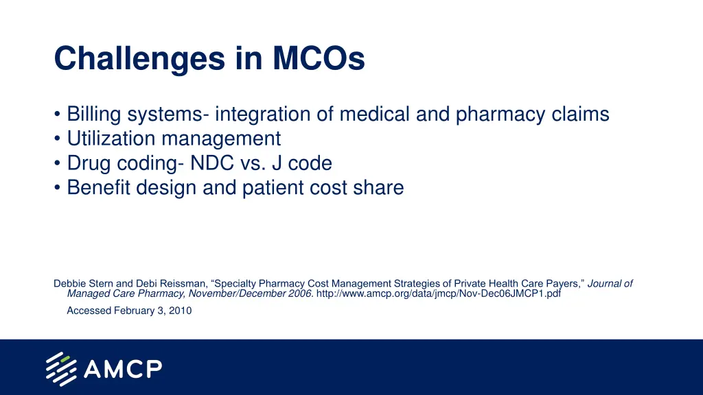 challenges in mcos