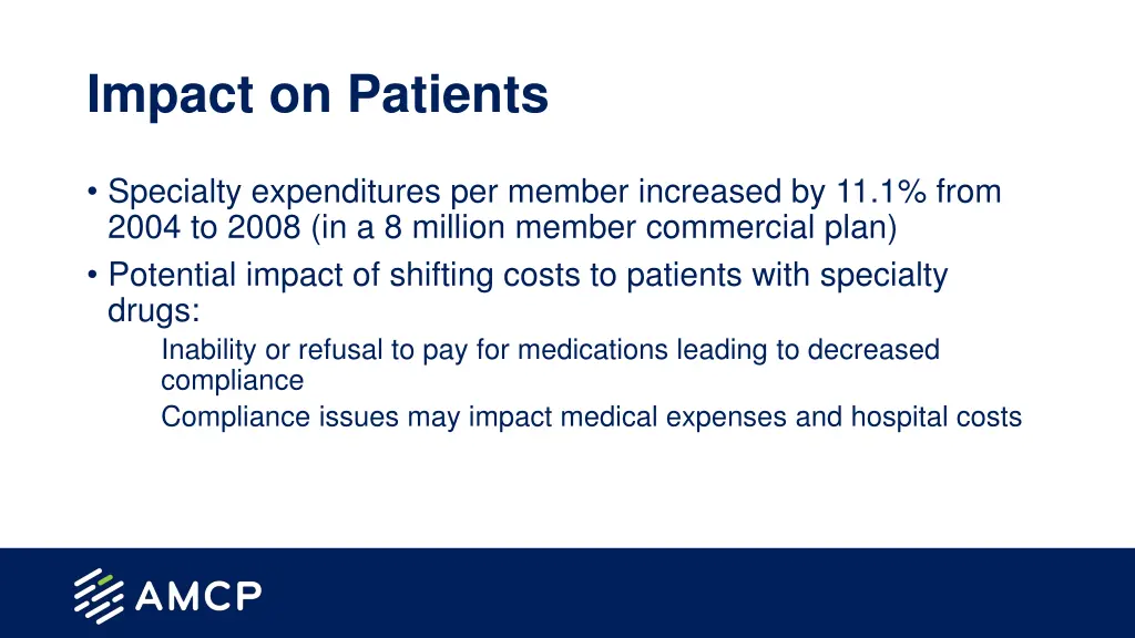 impact on patients