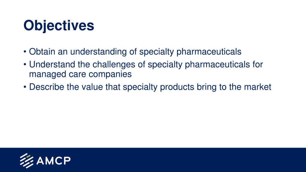 objectives
