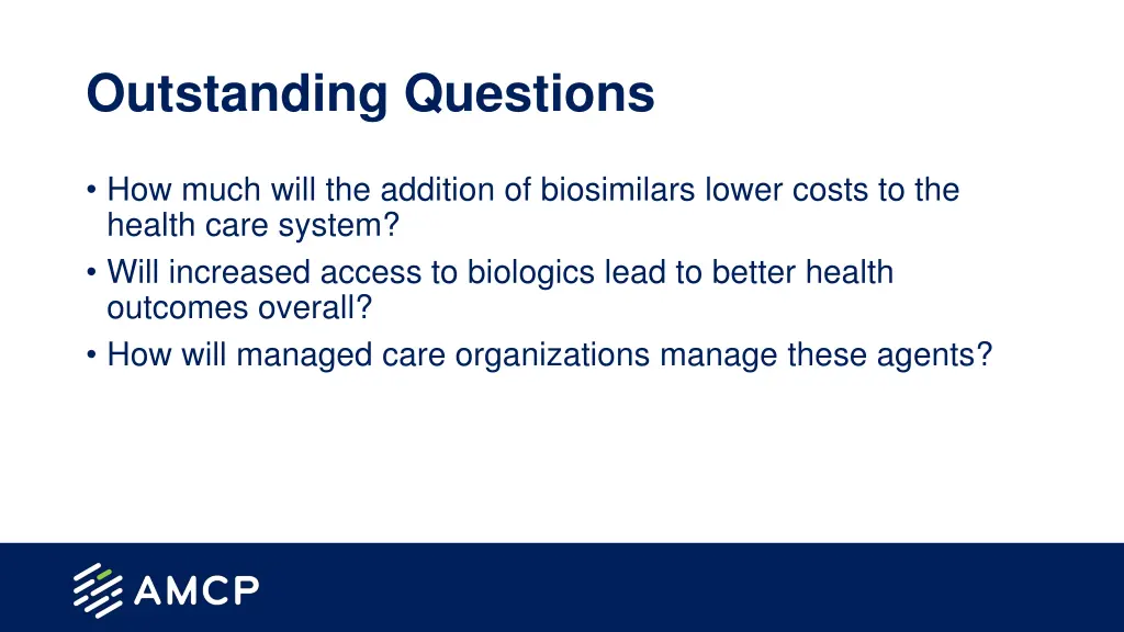 outstanding questions