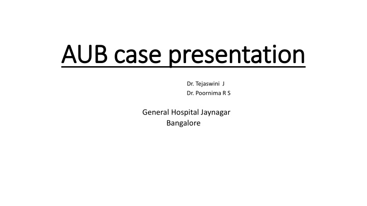aub case presentation aub case presentation
