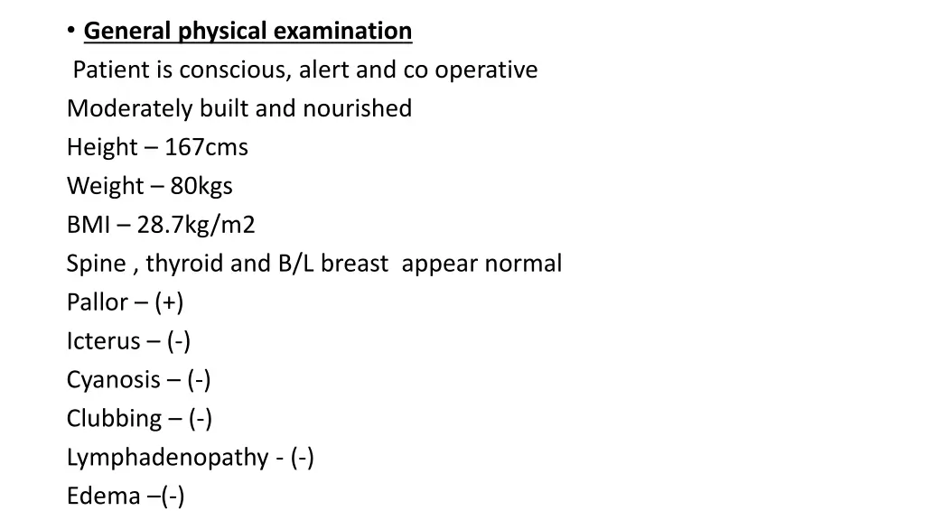 general physical examination patient is conscious