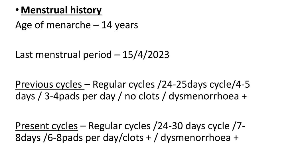 menstrual history age of menarche 14 years